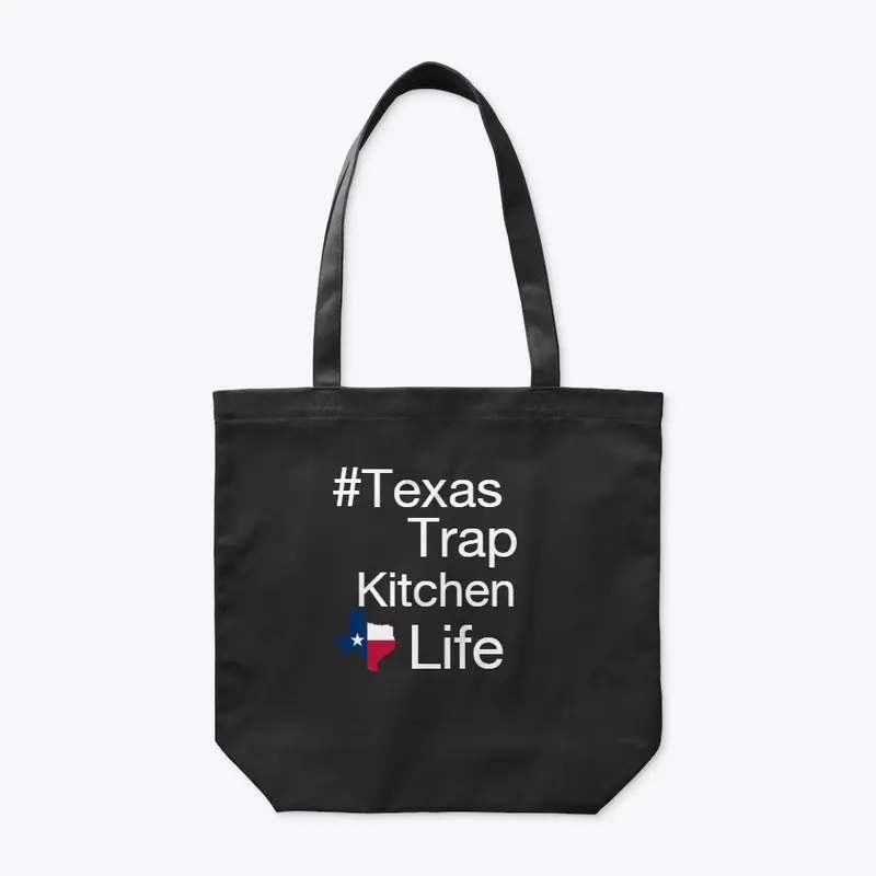 #TexasTrapKitchenLife